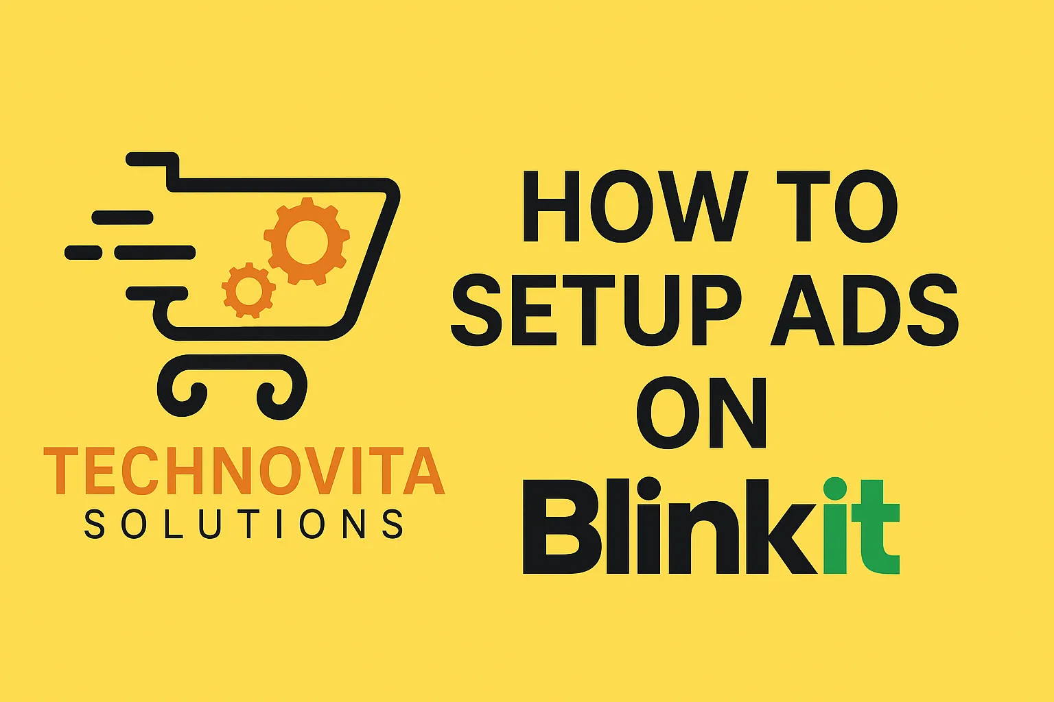 Setting Up Ad Campaign on Blinkit
